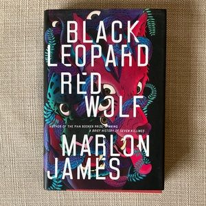 Black Leopard Red Wolf by Marlon James, Novel, Hardcover, Myth, Fantasy, History